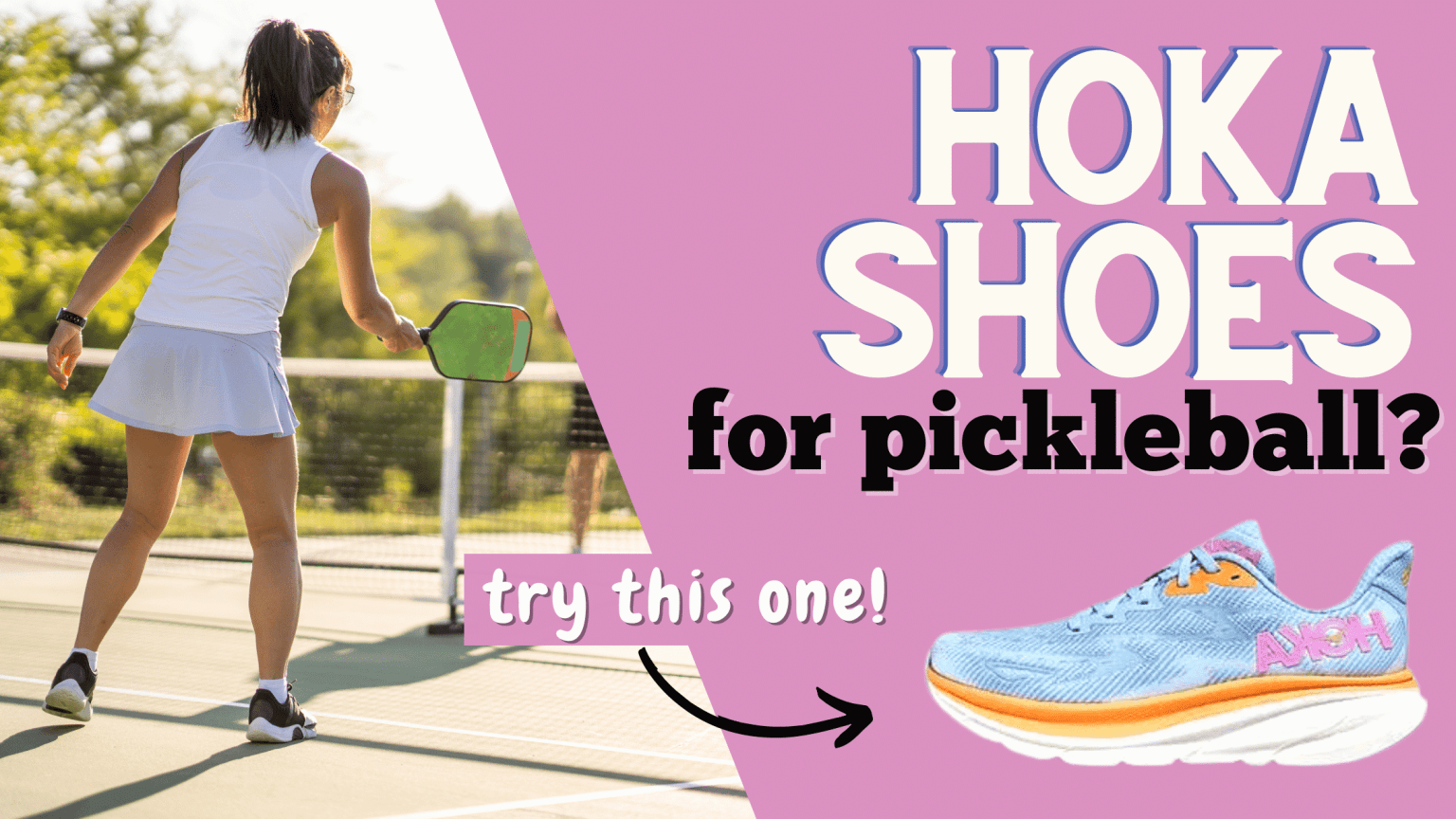 Are HOKA shoes a good choice for pickleball