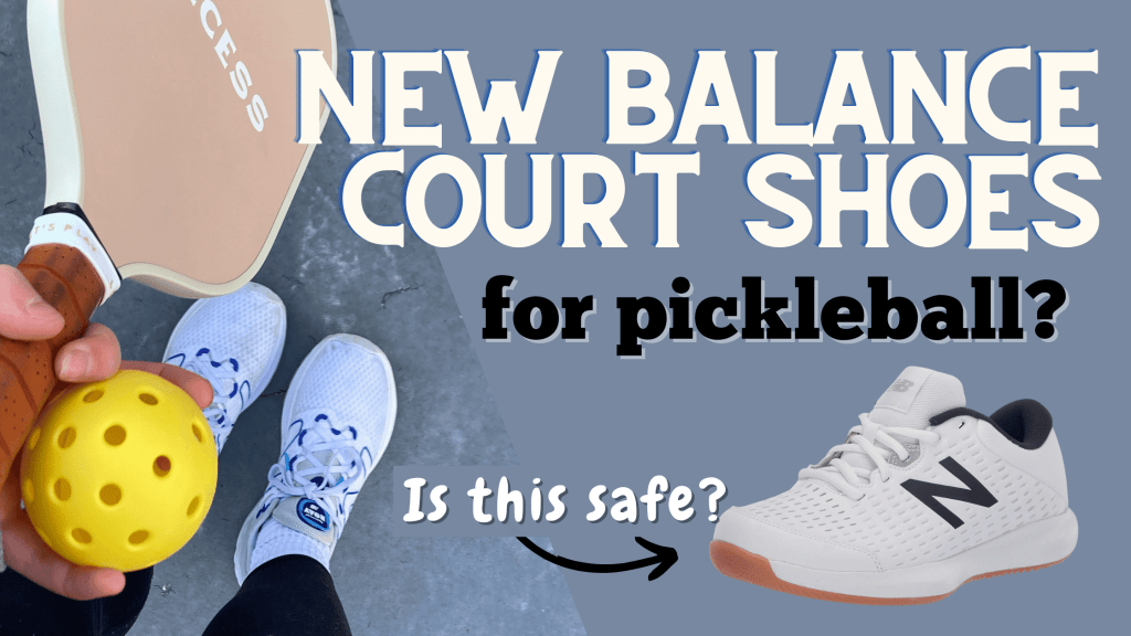 Can you wear New Balance court shoes for pickleball?