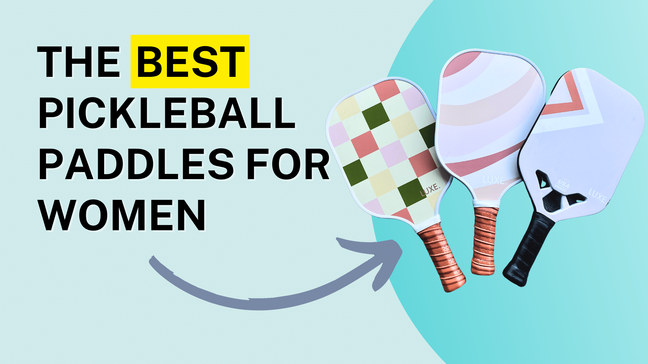 The Best Pickleball Paddles to Improve Your Game - 2024