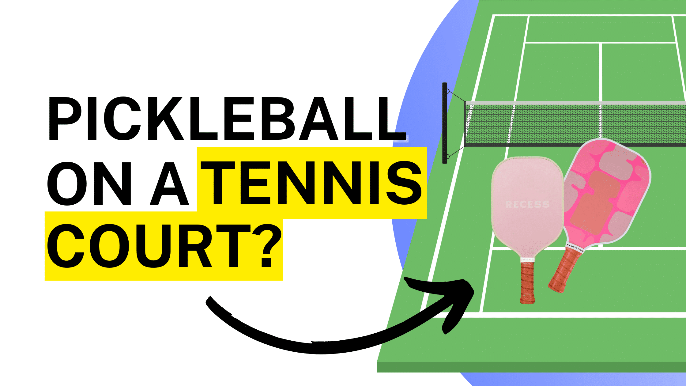 Can you play pickleball on a tennis court | Racket Royalty